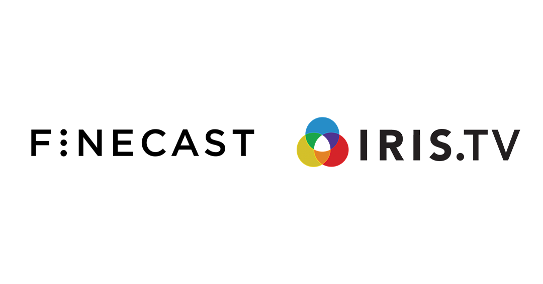IRIS.TV Announces New US Partnership with GroupM’s Finecast to Incorporate Video-Level Data into All Premium Video and Connected TV Ad Buys