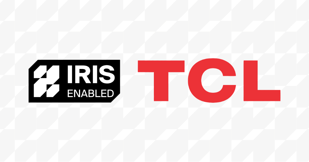 TCL Ads is IRIS-enabled