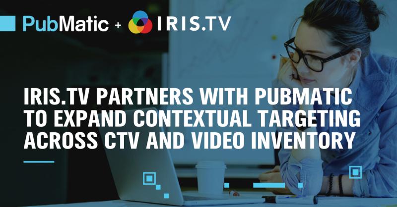 PubMatic + IRIS.TV CTV